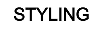 STYLING