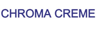 CHROMA CREME