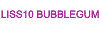 LISS10 BUBBLEGUM
