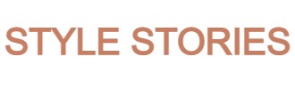 STYLE STORIES